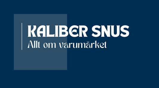 Kaliber snus i fem olika varianter